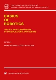 Basics of Robotics : Theory and Components of Manipulators and Robots