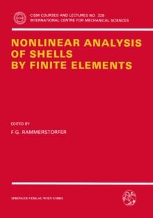 Nonlinear Analysis of Shells by Finite Elements