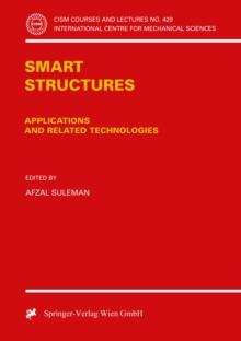 Smart Structures : Applications and Related Technologies