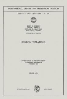 Random Vibrations : Course Held at the Department of General Mechanics October 1971