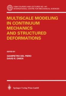 Multiscale Modeling in Continuum Mechanics and Structured Deformations