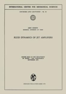 Fluid Dynamics of Jet Amplifiers : Course held at the Department of Hydro- and Gasdynamics, September 1970