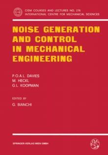 Noise Generation and Control in Mechanical Engineering