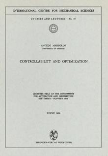 Controllability and Optimization : Lectures Held at the Department for Automation and Information September - October 1969