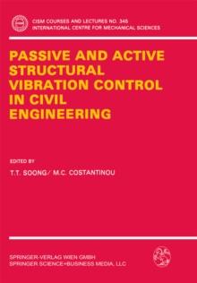 Passive and Active Structural Vibration Control in Civil Engineering