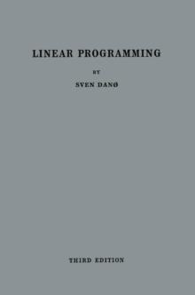 Linear Programming in Industry : Theory and Applications. An Introduction