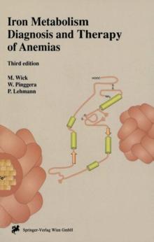 Iron Metabolism : Diagnosis and Therapy of Anemias