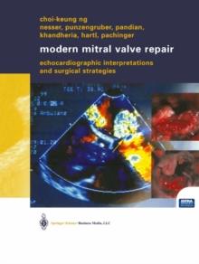 Modern Mitral Valve Repair : Echocardiographic Interpretations and Surgical Strategies