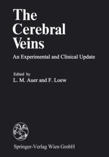 The Cerebral Veins : An Experimental and Clinical Update