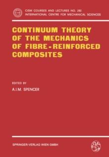 Continuum Theory of the Mechanics of Fibre-Reinforced Composites