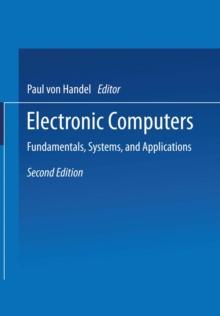 Electronic Computers : Fundamentals, Systems, and Applications