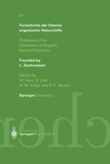 Fortschritte der Chemie organischer Naturstoffe : Progress in the Chemistry of Organic Natural Products