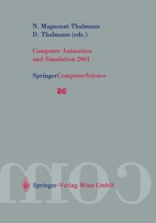 Computer Animation and Simulation 2001 : Proceedings of the Eurographics Workshop in Manchester, UK, September 2-3, 2001