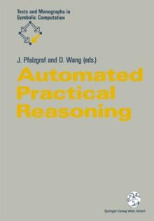 Automated Practical Reasoning : Algebraic Approaches