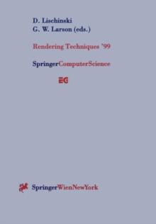 Rendering Techniques '99 : Proceedings of the Eurographics Workshop in Granada, Spain, June 21-23, 1999