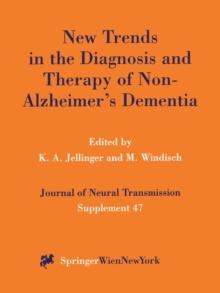 New Trends in the Diagnosis and Therapy of Non-Alzheimer's Dementia