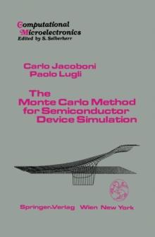 The Monte Carlo Method for Semiconductor Device Simulation