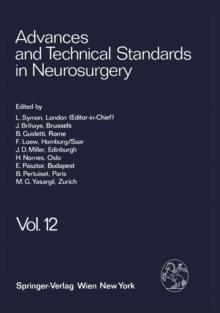 Advances and Technical Standards in Neurosurgery : Volume 12