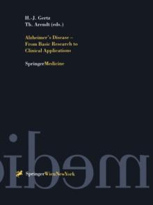 Alzheimer's Disease - From Basic Research to Clinical Applications