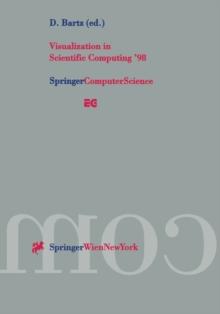 Visualization in Scientific Computing '98 : Proceedings of the Eurographics Workshop in Blaubeuren, Germany April 20-22, 1998