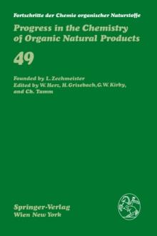 Fortschritte der Chemie organischer Naturstoffe / Progress in the Chemistry of Organic Natural Products