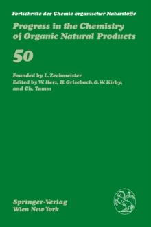 Fortschritte der Chemie organischer Naturstoffe / Progress in the Chemistry of Organic Natural Products