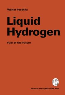 Liquid Hydrogen : Fuel of the Future