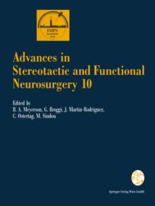 Advances in Stereotactic and Functional Neurosurgery 10 : Proceedings of the 10th Meeting of the European Society for Stereotactic and Functional Neurosurgery Stockholm 1992