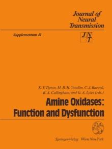 Amine Oxidases: Function and Dysfunction : Proceedings of the 5th International Amine Oxidase Workshop, Galway, Ireland, August 22-25, 1992