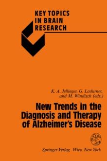 New Trends in the Diagnosis and Therapy of Alzheimer's Disease