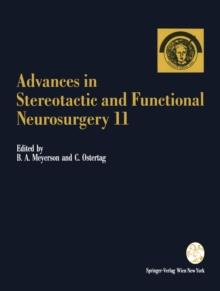 Advances in Stereotactic and Functional Neurosurgery 11 : Proceedings of the 11th Meeting of the European Society for Stereotactic and Functional Neurosurgery, Antalya 1994