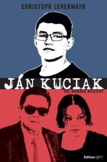 Jan Kuciak : The Murder Mystery