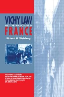 Vichy Law and the Holocaust in France