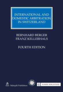 International and Domestic Arbitration in Switzerland