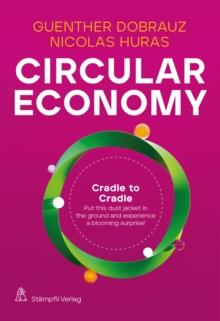 Circular Economy : New solutions for a better tomorrow