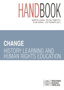 CHANGE : Handbook for History Learning and Human Rights Education