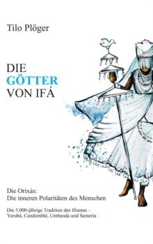 Die Gotter Von Ifa