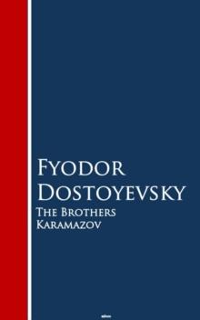 The Brothers Karamazov : Bestsellers and famous Books