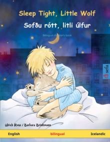 Sleep Tight, Little Wolf - Sofu rott, litli ulfur (English - Icelandic)