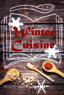 Winter Cuisine : 600 Recipes for fine from the Waterkant