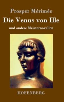 Die Venus von Ille : und andere Meisternovellen