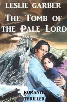 The Tomb of the Pale Lord