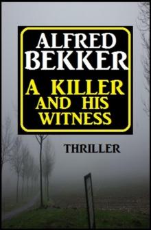 ?A Killer And His Witness