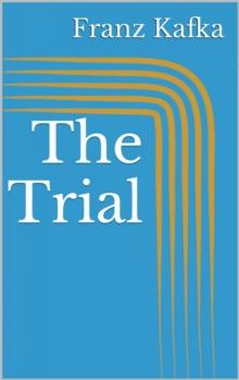 The Trial