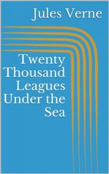 Twenty Thousand Leagues Under the Sea