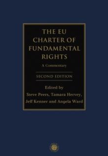 The EU Charter of Fundamental Rights : A Commentary