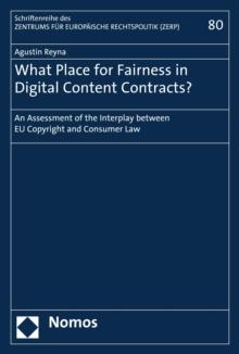 What Place for Fairness in Digital Content Contracts? : An Assessment of the Interplay between EU Copyright and Consumer Law