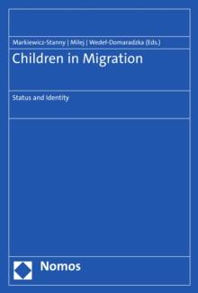 Children in Migration : Status and Identity