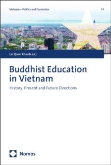 Buddhist Education in Vietnam : History, Present and Future Directions