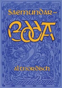 Saemundar-Edda : Die Lieder der AElteren Edda in altnordischer Sprache